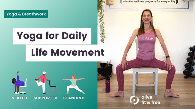 Yoga for Daily Life Movement